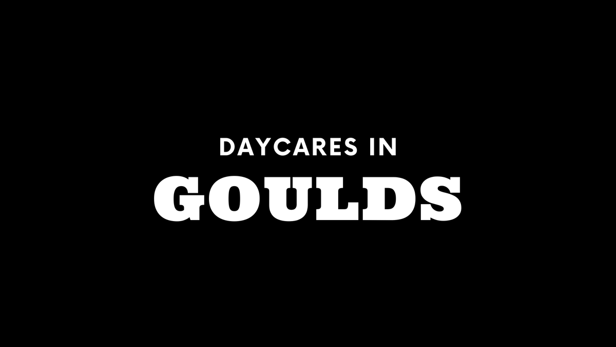 Daycares in Goulds